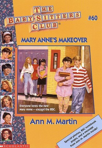 Mary Anne's Makeover (baby-sitters Club: Collector's Edition)