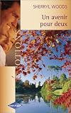 Un avenir pour deux