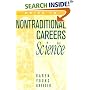 Guide to Non-Traditional Careers in Science: A Resource Guide for Pursuing a NonSHTraditional Path