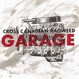 Review Cross Canadian Ragweed  / Garage