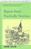 Report from Practically Nowhere