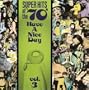 Super Hits Of The '70s: Have A Nice Day, Vol. 3