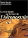 Un vol de légende sur les traces de l'Aéropostale: Mermoz toujours vivant