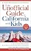 Search : The Unofficial Guide(r) to California with Kids, 3rd Edition