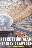 Petroleum Man