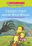 Teeny-Tiny and the Witch-Woman... and 4 More Spine-Tingling Tales (Scholastic Video Collection)