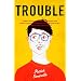 Trouble: Stories