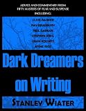 Dark Dreamers On Writing (Necon Non Fiction)