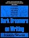 Dark Dreamers On Writing (Necon Non Fiction)