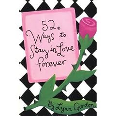 52 Ways to Stay in Love Forever