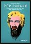 Pop parano : Introduction � l'histoire de la peur dans la culture populaire
