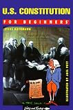 U.S. Constitution for Beginners: Union and the Constitution (Writers and Readers Documentary Comic Book)