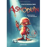 Asmoduin: Nervens�ge aus der H�llevon "Jens Schumacher"