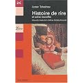 Histoire de rire et autres nouvelles