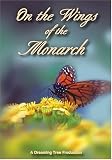 On the Wings of the Monarch