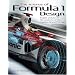 The Science of Formula 1 Design: Expert analysis of the anatomy of the modern Grand Prix car