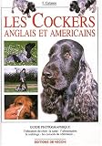 Les Cockers anglais et am�ricains->Cliquez ici pour obtenir des informations sur ce livre