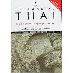 Colloquial Thai: A Complete Language Course (Colloquial Thai)