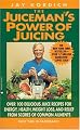 Juiceman's Power of Juicing