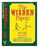 The Wisden papers 1947-1968 : rise and fall