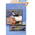 Cruising With Your Four-Footed Friends: The Basics of Travel with Your Cat or Dog by  Diana Jessie