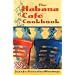 The Habana Cafe Cookbook