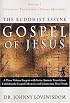The Buddhist Essene Gospel of Jesus