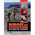 Ecology and Evolution: Islands of Change by Richard Benz