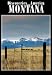 Discoveries America: Montana