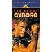 Cyborg [VHS]