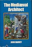 The mediaeval architect
