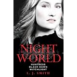 Night World - Volume Three Huntress, Black Dawn, Witchlight