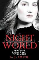 Night World: Bind-up v. 3, Bks. 7-9