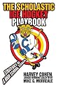 The Scholastic Ice Hockey Playbook: Strategies of a High School Coach