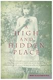 A High and Hidden Place: A Novel (Plus)