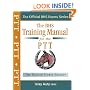 The BHS Training Manual for the PTT (British Horse Society) (British Horse Society)