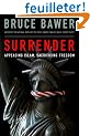Surrender: Appeasing Islam, Sacrificing Freedom
