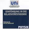 H&ouml;rbuch Eine Einführung in die Relativitästheorie (Uni-Auditorium)