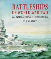 Battleships of World War Two: An International Encyclopedia