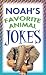 Book Noah's Favorite Animal Jokes