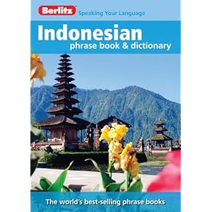 【クリックでお店のこの商品のページへ】Berlitz Indonesian Phrase Book ＆ Dictionary (Berlitz Phrase Book)： Inc. Berlitz International： 洋書