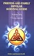 Friends and Family Bipolar Survival Guide