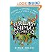 The Great Animal Orchestra: Finding the Origins of Music in the World�s Wild Places