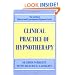 Clinical Practice of Hypnotherapy