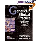 Click here to buy Genetics in Clinical Practice: New Directions for Nursing and Health Care by  Dale Halsey Lea, Jean F. Jenkins, and Clair A. Francomano.