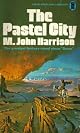 The Pastel City (Avon SF, 19711)