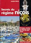 SECRETS DU R�GIME NI�O!S Principes, r...