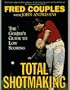 Total Shotmaking: The Golfer's Guide to Low Scoring