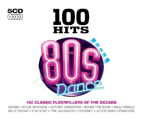 Various Artists 100 Hits: 80s Dance cd cover