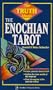 The Truth About the Enochian Tarot (Truth About Series)